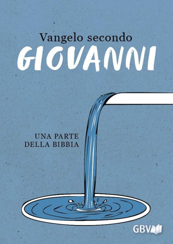 Vangelo secondo Giovanni (Nuova Riveduta 2006) (Italiano)